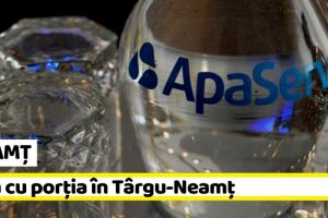 NEAMȚ: Apă cu porţia în mai multe zone din Târgu-Neamţ