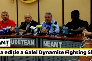 NEAMȚ: A doua ediţie a Galei Dynamite Fighting Show (VIDEO – conferinţă de presă)