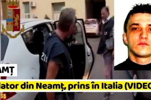 NEAMȚ: Violator din Neamţ, prins în Italia (VIDEO)