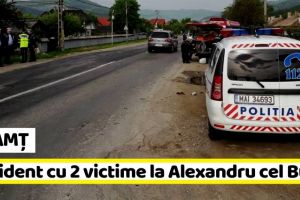 NEAMȚ: Impact între o autoutilitară şi un autoturism, două victime