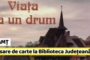 NEAMȚ: O nouă carte a părintelui Ioan Gherasim lansată la Biblioteca Judeţeană