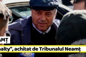 NEAMȚ: Gheorghe Ștefan, achitat de Tribunalul Neamţ într-un dosar de trafic de influenţă
