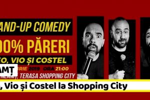 NEAMȚ: Marţi, 10 septembrie, stand-up comedy cu Teo, Vio şi Costel la Shopping City Piatra-Neamţ