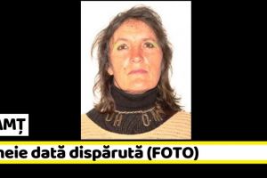 NEAMȚ: Femeie dată dispărută. Dacă aveţi informaţii, sunaţi la „112” (FOTO)