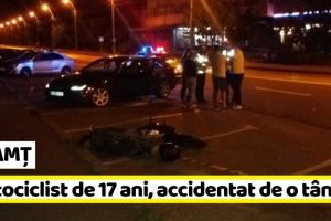 NEAMȚ: Motociclist de 17 ani, accidentat de o tânără şoferiţă