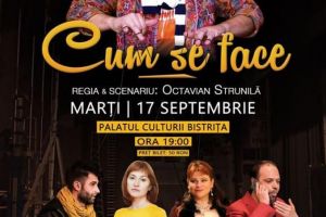 Teatru la Palatul Culturii din Bistriţa, în 17 şi 23 septembrie