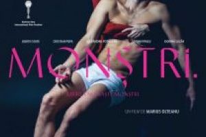 Monştri., filmul românesc premiat la Berlinală, ajunge la Sfântu Gheorghe într-o proiecţie de gala în prezenţa echipei
