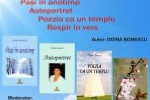 Lansarea volumelor „Paşi în anotimp”, „Autoportret”, „Poezia ca un templu”, respectiv „Respir în vers”, autor Doina Bonescu, la Aman