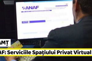 NEAMȚ: Spaţiul Privat Virtual, la îndemâna contribuabililor