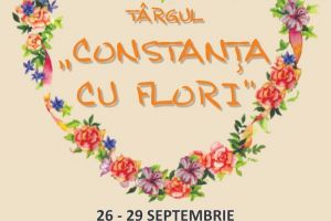Targul Constanta cu flori, organizat la sfarsitul acestei saptamani