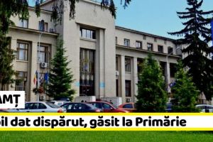 NEAMȚ: Copil dat dispărut, găsit la Primărie