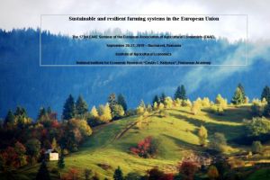 #DobrogeaAcademica:  Institutul de Economie Agrara al Academiei Romane aduce in dezbatere provocarile actuale ale fermierilor europeni