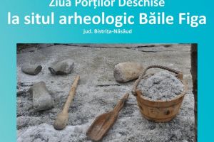 MNCR: Sesiune ştiinţifică la Beclean, Ziua porţilor deschise la situl arheologic Băile Figa