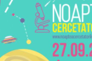 Tratează-te cu ştiinţă la Noaptea cercetătorilor, 27 septembrie 2019