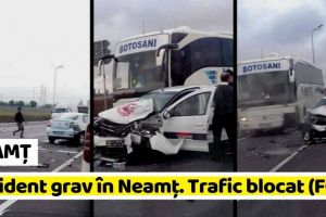 NEAMȚ: Accident grav în Neamţ. Trafic blocat (FOTO)