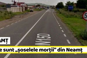 NEAMȚ: Care sunt drumurile cu cele mai multe accidente din Neamţ
