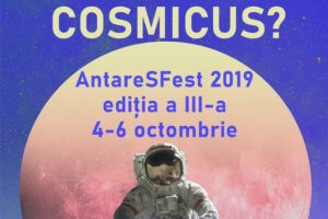 Cea de-a III-a ediţie a Festivalului de literatură şi artă science-fiction şi fantasy, AntareSFest – „Încotro, Homo Cosmicus?” va avea loc la Braşov
