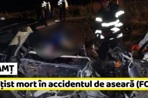 NEAMȚ: Poliţist mort în accidentul de aseară (FOTO)