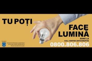 „Tu poţi face lumină”  O campanie anticorupţie pentru conştientizarea de către personalul M.A.I. şi cetăţeni a cauzelor şi consecinţelor implicării în fapte de corupţie