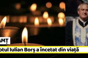 NEAMȚ: Preotul Iulian Borş a încetat din viaţă