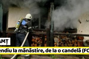 NEAMȚ: Incendiu lângă mănăstire, de la o candelă (FOTO)