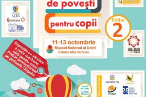 11- 13 octombrie 2019: Târgul de poveşti pentru copii. Târg de carte dedicat celor mici, la Muzeul Naţional al Unirii din Alba Iulia