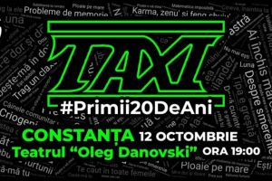 Trupa Taxi sarbatoreste 20 de ani, la Teatrul National de Opera si Balet Oleg Danovski“