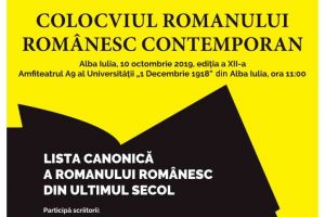 Joi, 10 octombrie 2019: Colocviul Romanului Românesc Contemporan la Alba Iulia