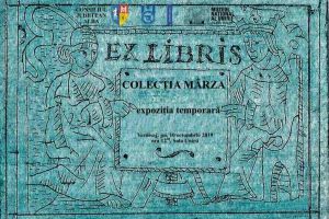 10 octombrie 2019: Vernisajul expoziţiei Ex-libris colecţia Mârza, la Muzeul Naţional al Unirii Alba Iulia