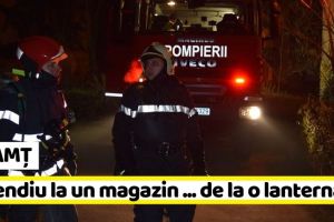 NEAMȚ: Incendiu la un magazin de materiale de construcţii. Focul a pornit de la o lanternă