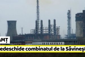 NEAMȚ: Promisiune: Se redeschide combinatul chimic de la Săvineşti