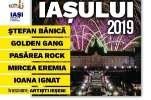 Cine o să cânte la Sărbătorile Iaşului 2019