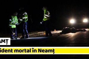 NEAMȚ: Accident mortal în Neamţ. Biciclist spulberat de maşină