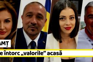 NEAMȚ: Ni se întorc „valorile” acasă