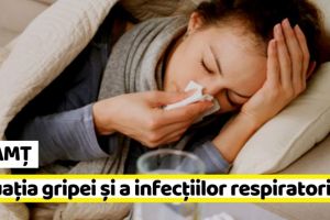 NEAMȚ: Situaţia gripei şi a infecţiilor respiratorii în Neamţ