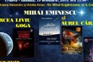 Lansarea volumelor „Noapte cu vampir şi steag”, autor Mircea Liviu Goga, „Avatarii faraonului Tla” şi „Atacaţi legiunea”, autor Aurel Cărăşel şi numărul 5 al revistei „ColecţiaScienceFiction”, la AMAN