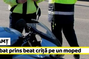 NEAMȚ: Bărbat prins beat criţă pe un moped