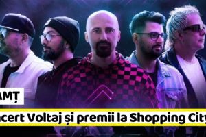NEAMȚ: Trupa Voltaj împlineşte 20 de ani şi sărbătoreşte la Shopping City Piatra-Neamţ