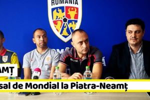 NEAMȚ: Futsal de Mondial la Piatra-Neamţ – (VIDEO – conferinţă de presă)