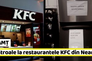 NEAMȚ: ANPC, controale la restaurantele KFC din Neamţ (FOTO)