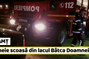 NEAMȚ: Misiune de degajare a unei persoane din lacul Bâtca Doamnei (ultima oră)