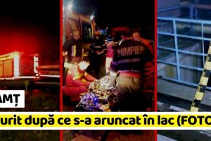 NEAMȚ: O femeie a murit după ce s-a aruncat de pe baraj în lacul Bâtca Doamnei (FOTO)