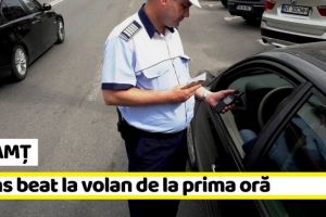 NEAMȚ: Prins beat la volan de la prima oră