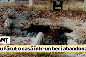 NEAMȚ: Un tânăr de 21 de ani şi o fată de 16 ani şi-au făcut o casă într-un beci abandonat (FOTO)
