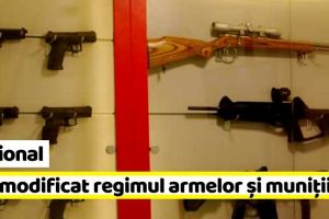 Naţional: Regimul armelor şi al muniţiilor a fost modificat
