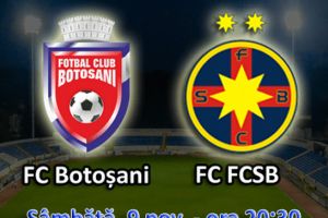 Astăzi: FC Botoşani-FCSB