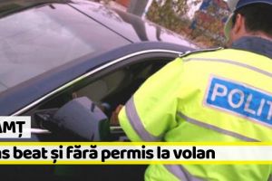 NEAMȚ: Beat şi fără permis, la volanul unei autoutilitare
