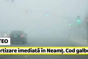 METEO: Avertizare imediată în Neamţ (16 noiembrie). Cod galben
