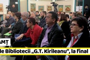 NEAMȚ: Zilele Bibliotecii „G.T. Kirileanu“, la final