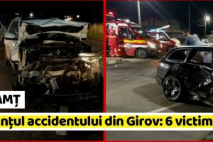 NEAMȚ: Bilanţul accidentului din Girov: 6 victime (FOTO)